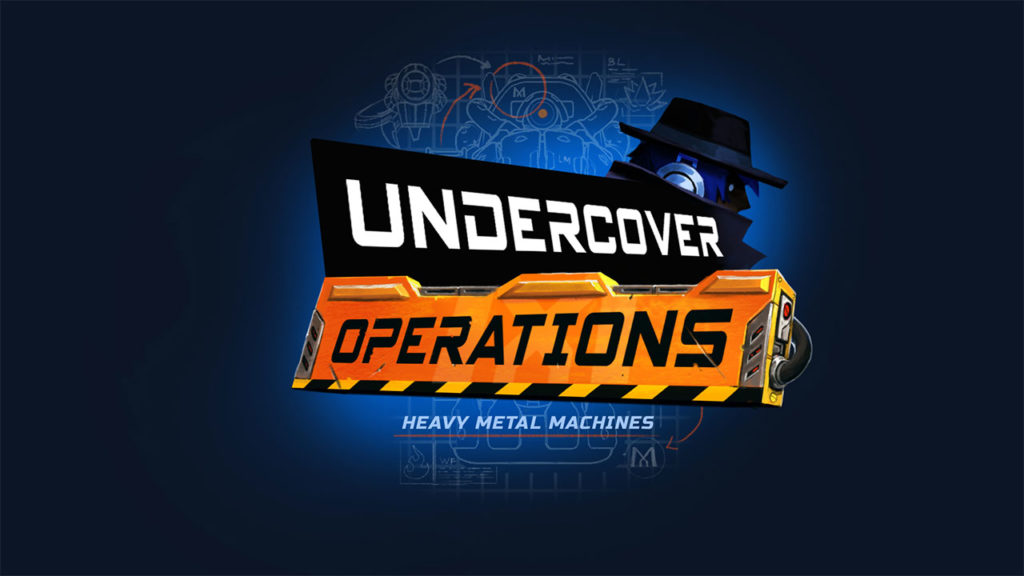 Heavy Metal Machines Undercover Operations