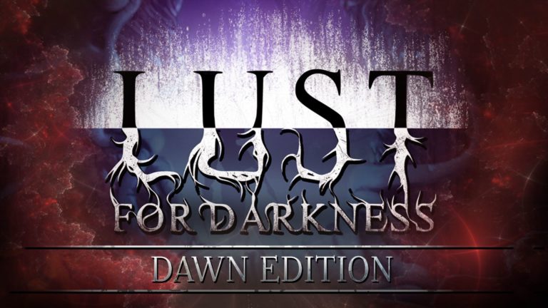 Lust for Darkness: Dawn Edition