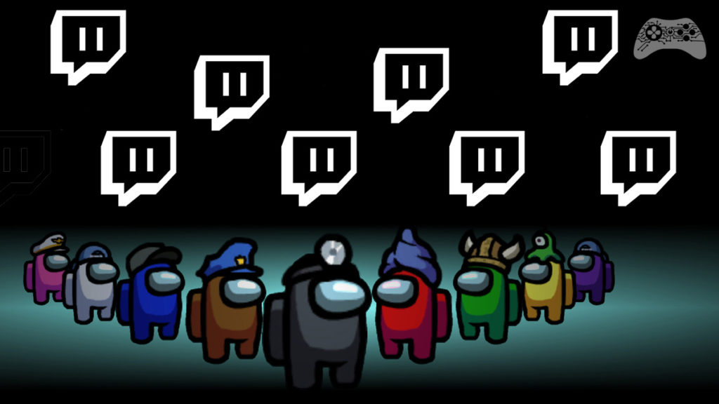 Among US Twitch