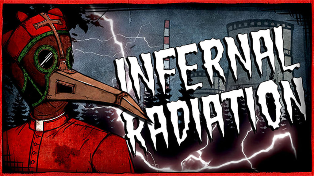 Infernal Radiation