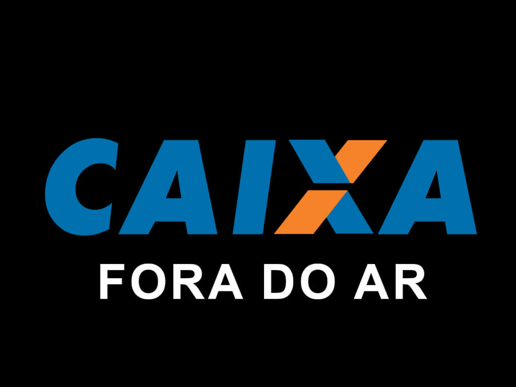 CAIXA FORA DO AR