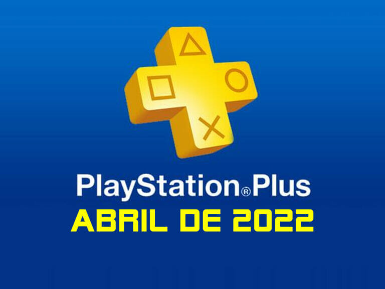 PS PLUS ABRIL 2022