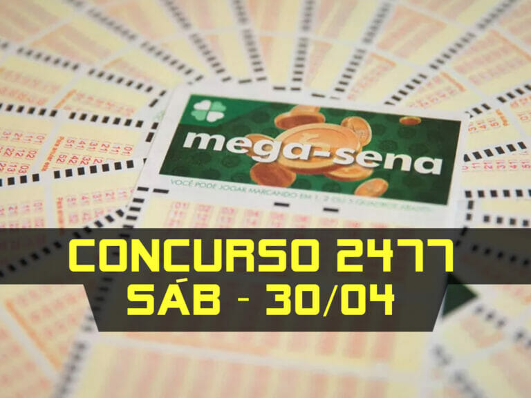 MEGA SENA 2477
