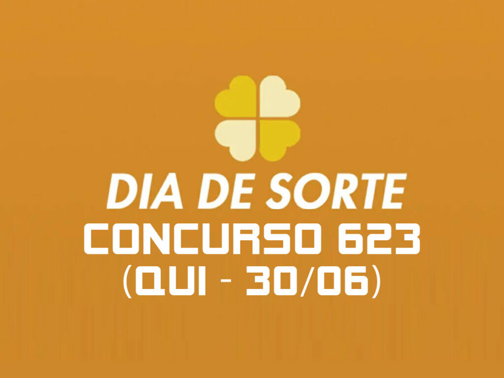 DIA DE SORTE 623