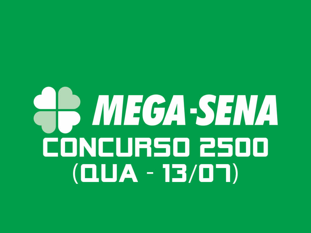 MEGA SENA 2500