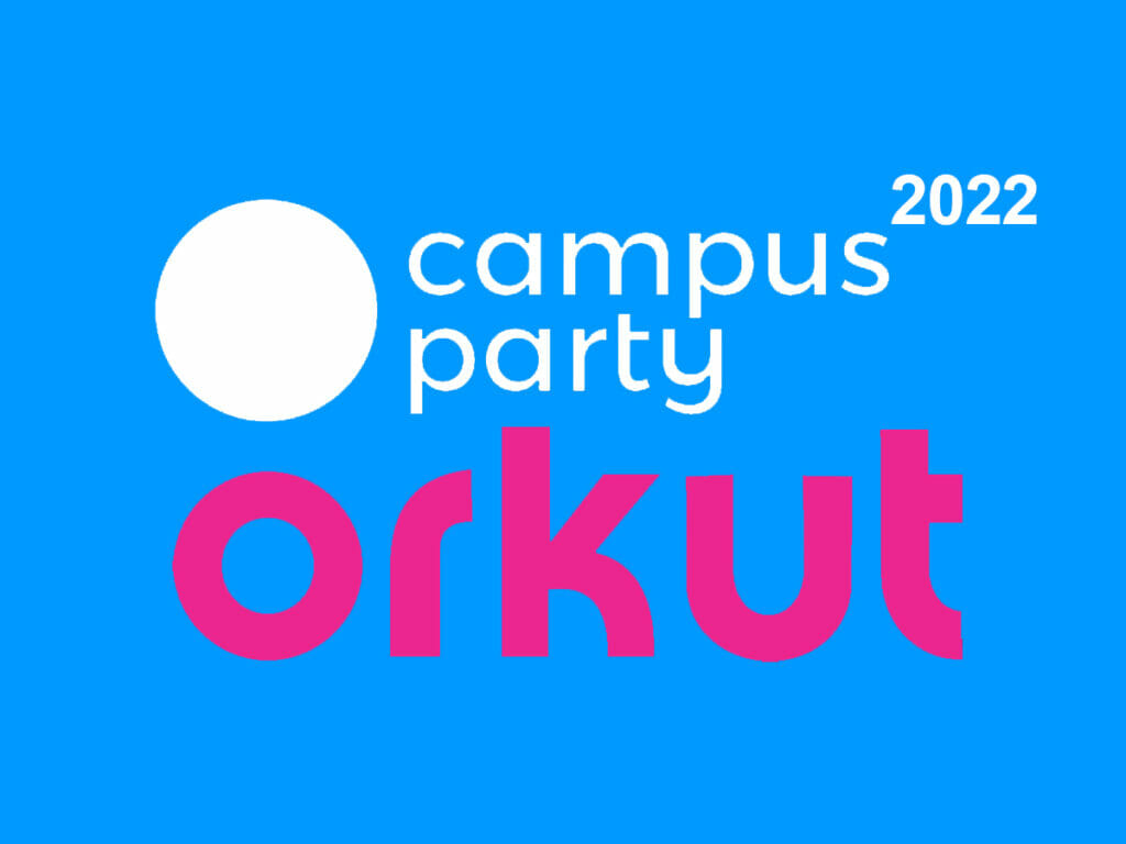 ORKUT CAMPUS PARTY