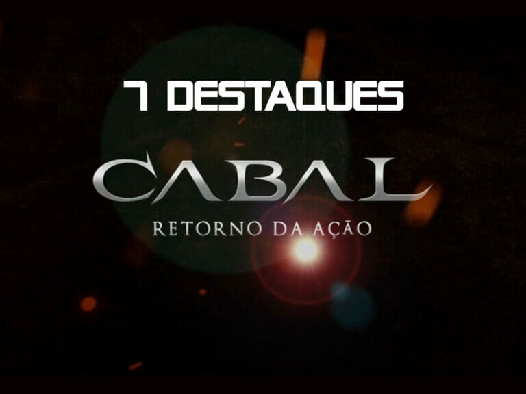 Cabal 7 destques