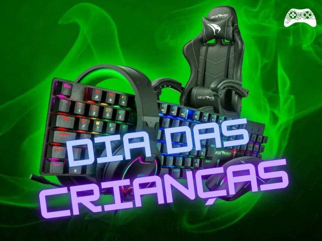Viper Pro Gamer Dia das Crianças